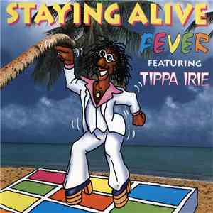 Fever  Feat. Tippairie - Staying Alive album
