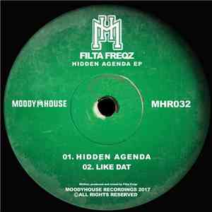 Filta Freqz - Hidden Agenda EP album