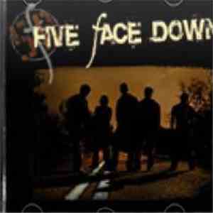 Five Face Down - Five Face Down album