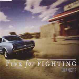 Five For Fighting - Chances album