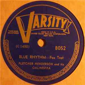 Fletcher Henderson And His Orchestra - Blue Rhythm / Sugar Foot Stomp album