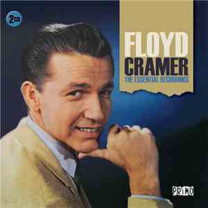 Floyd Cramer - The Essential Recordings album