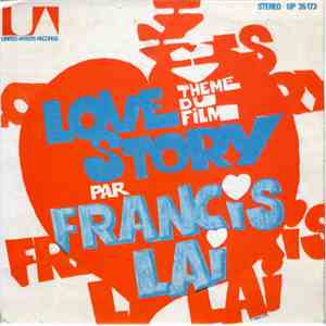 Francis Lai - Theme Du Film Love Story / Vivre Pour Vivre album