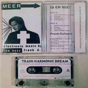 Frank Dullaart - Trans Harmonic Dream album