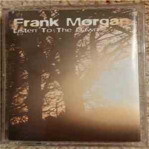 Frank Morgan - Listen To The Dawn album