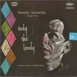 Frank Sinatra - Frank Sinatra Sings For Only The Lonely album