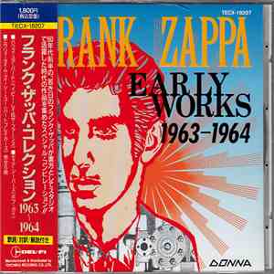 Frank Zappa - Early Works 1963-1964 album