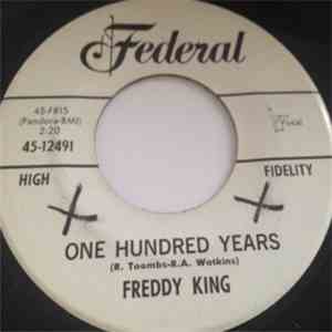 Freddy King - One Hundred Years album