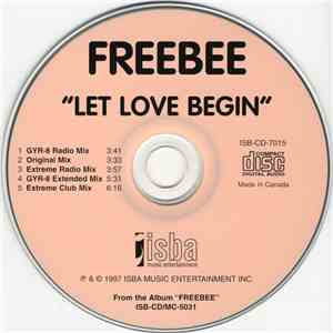 Freebee - Let Love Begin album