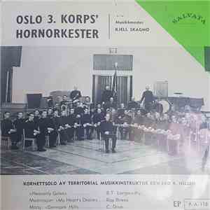 Frelsesarméen I Oslos 3. Korps Hornorkester - Oslo 3. Korps Hornorkester album