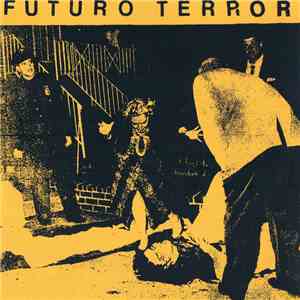 Futuro Terror - Futuro Terror album