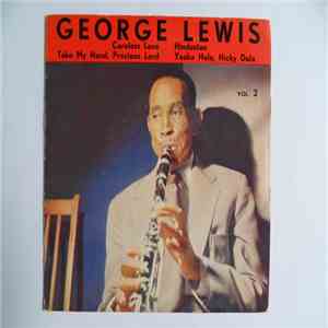 George Lewis And His Jazz Men - Vol. 2 album