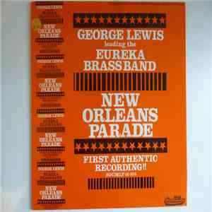 George Lewis  Leading The Eureka Brass Band - New Orleans Parade album