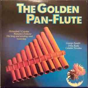 George Zamfir / Dinu Radu / Catalin Tircolea - The Golden Pan-Flute album