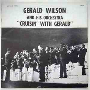 Gerald Wilson And His Orchestra - Cruisin' With Gerald album