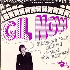 Gil Now - Le Diable Dans Le Coeur album