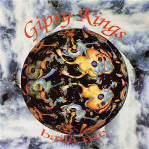 Gipsy Kings - Baila Me album