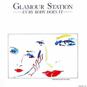 Glamour Station - Ev'ry Body Does It album