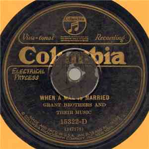 Grant Brothers And Their Music - When A Man Is Married / Tell It To Me album