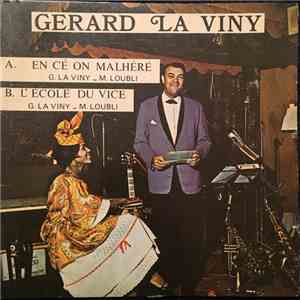 Gérard La Viny, Max Loubli - En Cé On Malhéré album