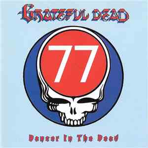 Grateful Dead - Dancer In The Dead album
