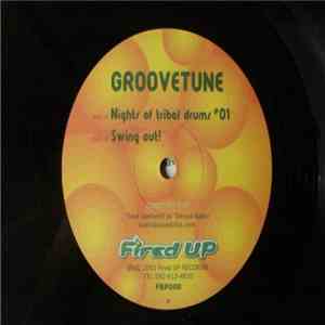 Groovetune - Nights Of Tribal Drums #01 / Swing Out! album