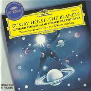 Gustav Holst / Richard Strauss - Boston Symphony Orchestra • William Steinberg - The Planets • Also Sprach Zarathustra album