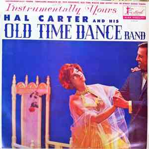 Hal Carter With His Old-Time Dance Band - Instrumentally Yours album