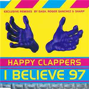 Happy Clappers - I Believe '97 album