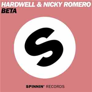 Hardwell & Nicky Romero - Beta album