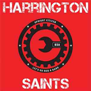 Harrington Saints - Upright Citizen album
