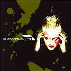 Hayko Cepkin - Sakin Olmam Lazım album