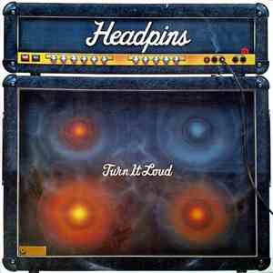 Headpins - Turn It Loud album