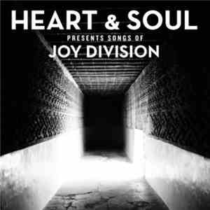 Heart & Soul  - Heart & Soul Presents Songs Of Joy Division album