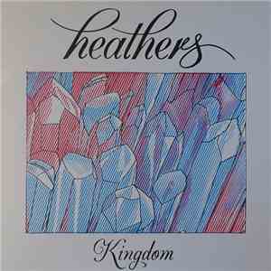 Heathers  - Kingdom album