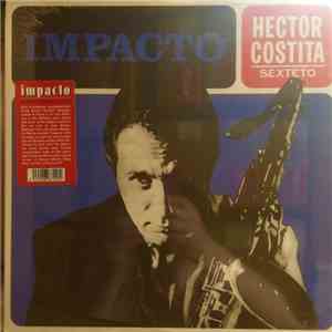 Hector Costita Sexteto - Impacto album