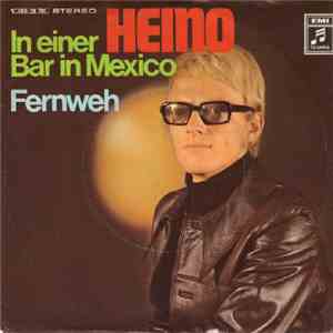 Heino - In Einer Bar In Mexico / Fernweh album
