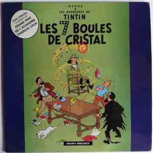 Hergé - Les Aventures De Tintin : Les 7 Boules De Cristal album