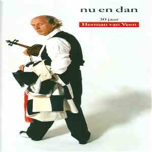 Herman van Veen - Nu En Dan (30 Jaar Herman Van Veen) album