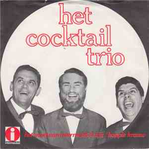 Het Cocktail Trio - Het Moet Van Intermeubel Zijn album