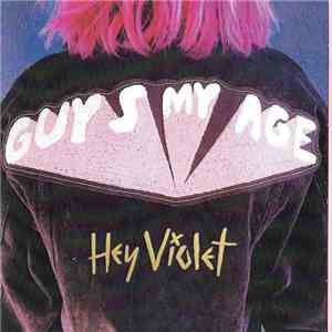 Hey Violet - Guys My Age album