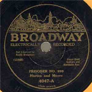 Horton And Moore - Prisoner No. 999 / Goodbye Betty album