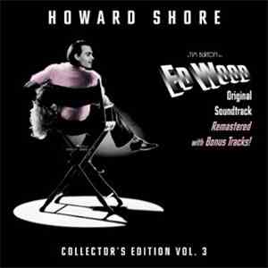 Howard Shore - Ed Wood (Original Soundtrack Remastered) album