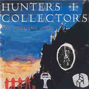 Hunters + Collectors - The Fireman's Curse album