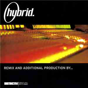 Hybrid - Remix And Additional Production By... album