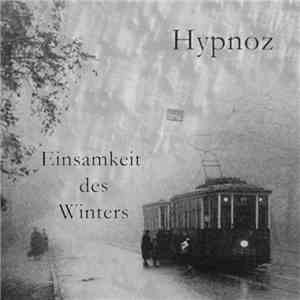 Hypnoz - Einsamkeit Des Winters album