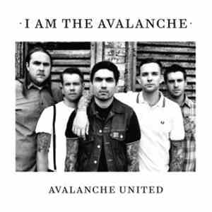 I Am The Avalanche - Avalanche United album