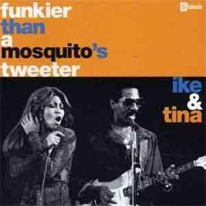 Ike & Tina - Funkier Than A Mosquito's Tweeter album