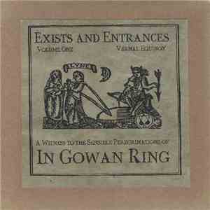In Gowan Ring - Exists And Entrances - Volume One: Vernal Equinox 2002 album