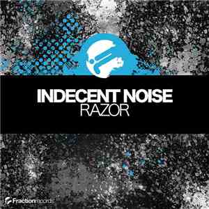 Indecent Noise - Razor album